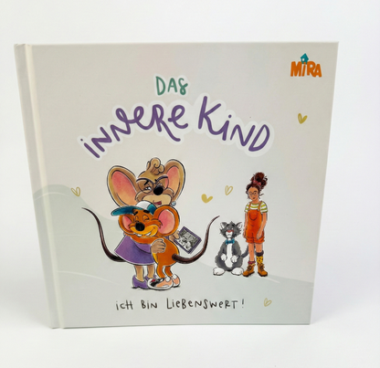 Auch Omas waren mal klein! Eine berührende Bilderbuch-Geschichte von Mira über das innere Kind, Fehler machen und wertvolle Eltern-Kind-Gespräche.