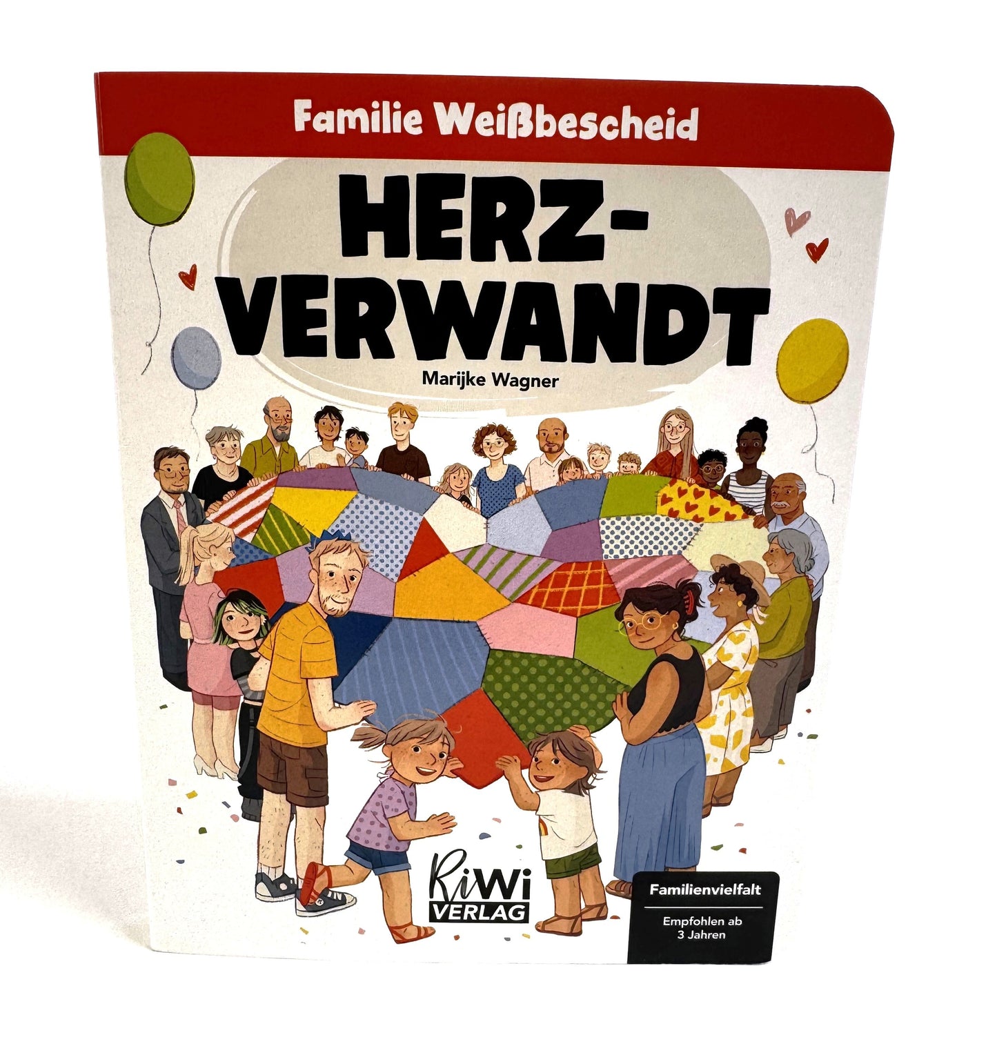 Familie ist, wen man liebt! Ein warmherziges Bilderbuch über Regenbogenfamilien, Patchwork und die Erkenntnis, dass echte Verbundenheit zählt.