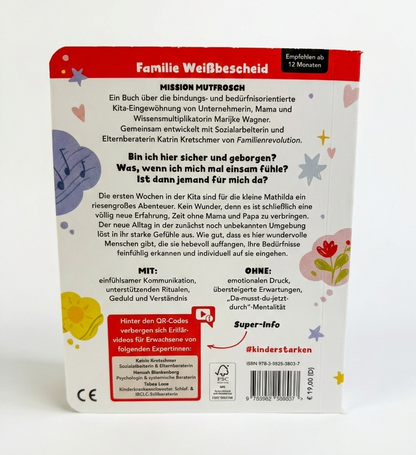 Kita-Start ohne Tränen! Das einfühlsame Pappenbuch unterstützt eine bindungsorientierte Eingewöhnung mit dem genialen """"Mutfrosch""""-Trick für dein Kind.""