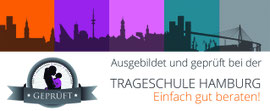 Ausgebildet und geprüft bei der Trageschule Hamburg